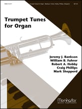 Trumpet Tunes for Organ Organ sheet music cover